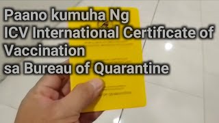 Paano kumuha ng ICV International Certificate of Vaccination yellow card sa Bureau of Quarantine [upl. by Vinni]