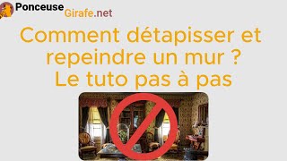 Détapisser et repeindre un mur  tuto et conseils [upl. by Eisus]