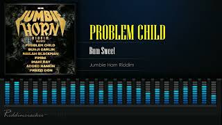 Problem Child  Rum Sweet Jumbie Horn Riddim Soca 2024 [upl. by Colwell]