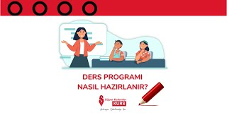 Ders Programı Nasıl Hazırlanır [upl. by Asum]