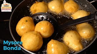 Mysore Bonda Recipe  మైసూర్ బోండా  Hotel style Mysore Bajji  How to make Mysore Bajji [upl. by Elwina720]