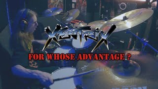 Xentrix  For Whose Advantage Drum Cover [upl. by Binette]