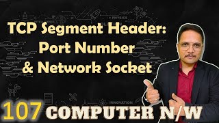 Port Number and Network Socket in TCP Segment Header  Computer Networks  TCP Header Concepts [upl. by Uball668]