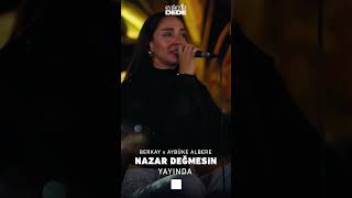 Nazar Değmesin Akustik  Aybüke Albere amp Berkay  Evdeyiz Dede shorts [upl. by Atsirk318]