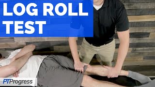 Log Roll Test [upl. by Anyk38]