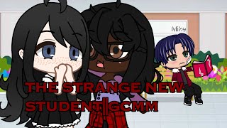 THE STRANGE NEW STUDENTGCMM WITH VOICE ACTING [upl. by Onfroi]