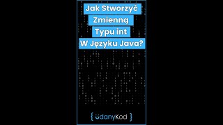 ☕ Jak Stworzyć Zmienną Typu int W Języku Java shorts Java ☕ [upl. by Refinneg]