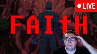 Playing Faith Horror Game For The FIRST TIME Blind Playthrough Livestream [upl. by Merna236]