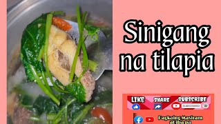 Sinigang na tilapia pagkaingmasiramatibapa [upl. by Fauver]