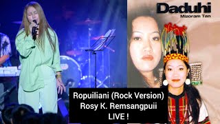 Ropuiliani Rock version Rosy K Remsangpuii [upl. by Elamef]