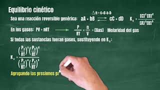 010 Equilibrio químico desde el punto de vista cinético [upl. by Lenoil]