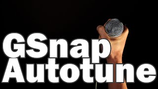 GSnap Autotune  Free Autotune in Audacity and other Music Editors [upl. by Pascia]