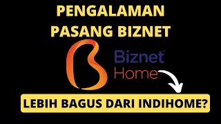 Pengalaman Pribadi Pasang Internet Biznet untuk di Rumah [upl. by Meunier]