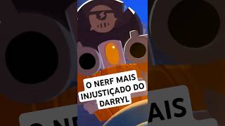 O Nerf mais injustiçado foryou fyp brawlstars brawlstarsshorts darryl [upl. by Lairbag]