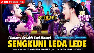 Syahiba Saufa Ft Niken Salindry  Cintamu Sepahit Topi Miring  Official Dangdut Campursari [upl. by Idnak]