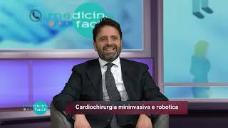 Pronto Medicina Facile  Cardiochirurgia mininvasiva e robotica [upl. by Viki823]