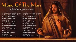 Best Catholic Offertory Songs For Mass  Music Of The Mass  Best Catholic Offertory Hymns For Mass [upl. by Oaoj]