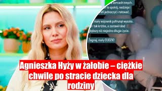 Agnieszka Hyży w żałobie po stracie dziecka – trudne chwile dla rodziny [upl. by Anamor22]