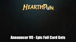 Hearthstone Announcer Epic Foil Card Get Multilingual [upl. by Enoek49]