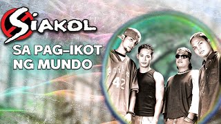 SA PAGIKOT NG MUNDO  Siakol Lyric Video OPM [upl. by Isborne155]