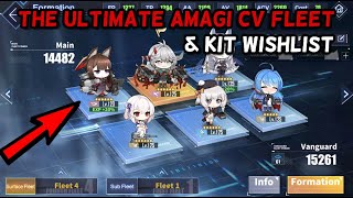 The Best Amagi CV Fleets Also Kit Wishlist  Azur Lane [upl. by Nostrebor416]