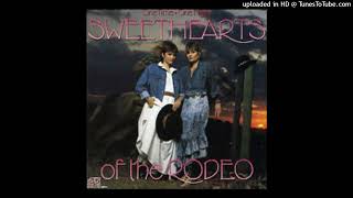 Sweethearts Of The Rodeo  Satisfy You [upl. by Luzader]