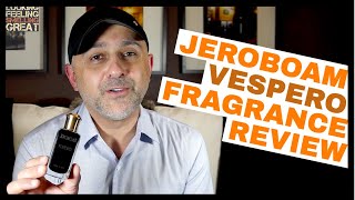 Jeroboam Vespero Review [upl. by Akena]