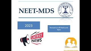 NEET MDS 2023 Revised Cut off with Marks and Rank [upl. by Ambrogio]