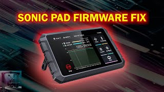 Sonic Pad Firmware FIX  Error Code  BedMeshSetDisable [upl. by Reldnahc684]