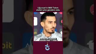 Uğurcan Çakırın Milli Takım sözleri yeniden gündeme geldi  Forma neye göre veriliyor [upl. by Florette611]