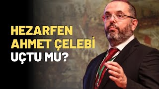 Hezarfen Ahmet Çelebi Uçtu Mu [upl. by Clardy]