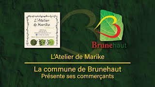 Présentation de LAtelier de Marike  Commerces et services de Brunehaut [upl. by Sekyere]