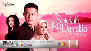 OFFICIAL TRAILER  Setelah Ku Dimiliki [upl. by Erdnua]