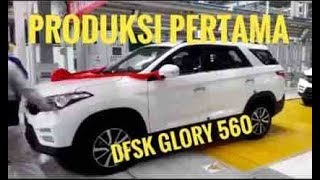 DFSK Glory 560 Resmi Diproduksi Lokal  otomotifmagzcom [upl. by Canter]