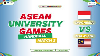 LIVE Malaysia vs Indonesia  HANDBALL ASEAN UNIVERSITY GAMES 2024  MATCH 2 [upl. by Renato]