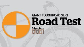 Adventure Cyclist Road Test Giant Toughroad SLR1 [upl. by Liliane948]