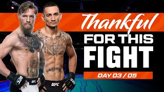 Conor McGregor vs Max Holloway  UFC Fights We Are Thankful For 2023  Day 3 [upl. by Eppesiug]