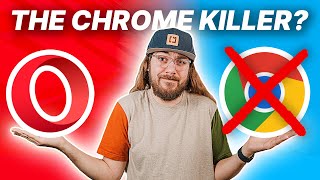 Opera vs Chrome  Im DUMPING Google Chrome [upl. by Ariat813]