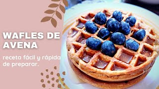 Waffles de Avena  Un desayuno rápido y saludable 😉 [upl. by Tecla726]