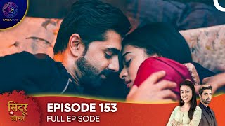 Sindoor Ki Keemat  The Price of Marriage Episode 153  English Subtitles [upl. by Daffy45]