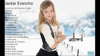 Jackie Evancho Best songsJackie Evancho Greatest Hits [upl. by Remliw]