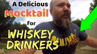 A Mocktail for Whiskey Drinkers [upl. by Yenaj]