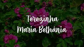 Terezinha  Letra  Maria Bethânia [upl. by Coshow]