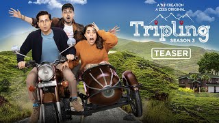 TVF Tripling  Season 3  Teaser  Sumeet Vyas Amol Parashar Maanvi Gagroo  Coming Soon On ZEE5 [upl. by Ariaek]