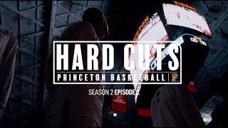 Princeton Basketball Hard Cuts  Season 2 Episode 2 [upl. by Ydnerb907]