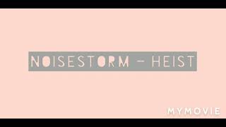 Noisestorm  Heist II audio [upl. by Amadeo]