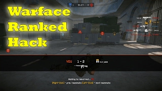 Warface  Ranked Hack [upl. by Digdirb]