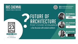 Future of Architecture  Post COVID Scenarios Chapter  1 [upl. by Andriette]