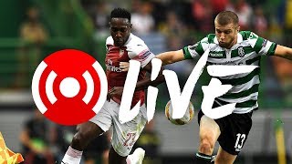 Sporting 0  1 Arsenal  Arsenal Nation Live The Verdict [upl. by Bast]