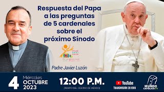 Respuesta del Papa a las preguntas de 5 cardenales sobre el próximo Sínodo [upl. by Lorrad]